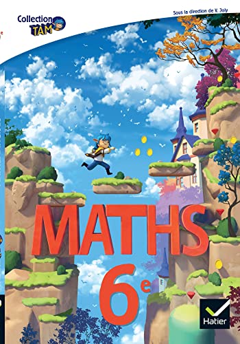 9782401084728: Maths 6e TAM: Livre lve