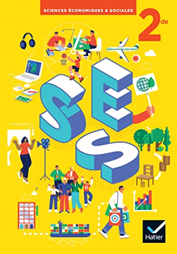 Beispielbild fr SES Sciences conomiques et sociales 2de - Ed. 2022 - Livre lve zum Verkauf von Gallix