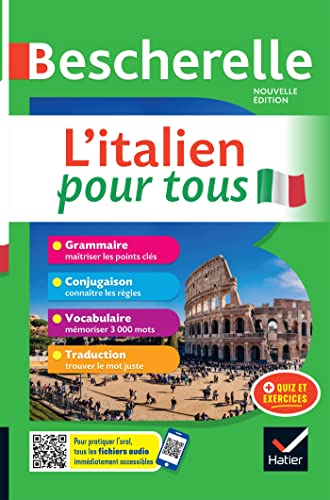 Beispielbild fr Bescherelle L'italien pour tous - nouvelle dition: tout-en-un (grammaire, conjugaison, vocabulaire) zum Verkauf von Buchpark