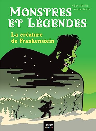 Stock image for Monstres et légendes - La créature de Frankenstein - CE1/CE2 8/9 ans [FRENCH LANGUAGE - No Binding ] for sale by booksXpress