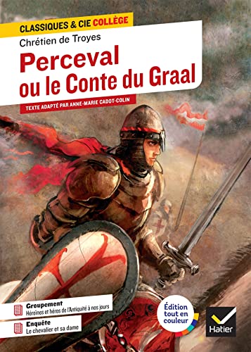 Beispielbild fr Perceval ou le Conte du Graal: suivi d'une enqute : "Le chevalier et sa dame" zum Verkauf von medimops