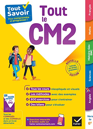 Stock image for Tout Savoir CM2 - Tout-en-un: cours, mthodes et exercices dans toutes les matires for sale by Gallix