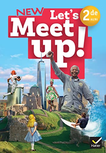 Beispielbild fr Let's Meet up ! Anglais 2de - Ed 2023 - Livre lve zum Verkauf von Gallix