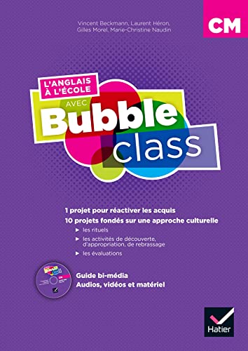 9782401104075: L'anglais  l'cole avec Bubble class CM: Guide bi-mdia