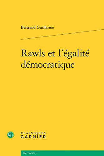 Imagen de archivo de Rawls et l'galit dmocratique a la venta por Ammareal