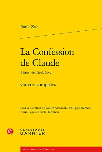 9782406061861: La Confession de Claude: oeuvres compltes