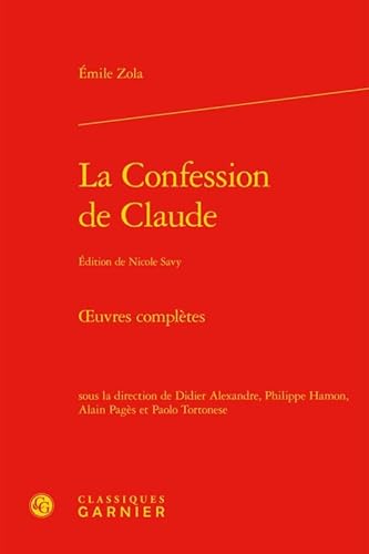 Beispielbild fr La Confession de Claude: oeuvres compltes zum Verkauf von Buchpark