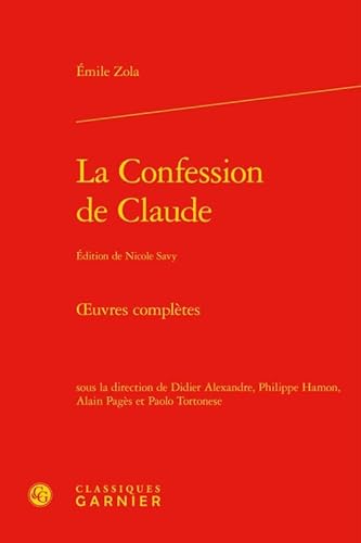 9782406061878: La Confession de Claude: oeuvres compltes