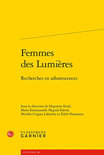9782406063889: Femmes des Lumires : Recherches en arborescences (Rencontres)