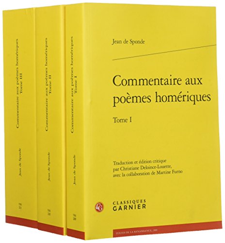 Beispielbild fr Commentaire aux pomes homriques (Textes de La Renaissance) (French and Latin Edition) zum Verkauf von Gallix