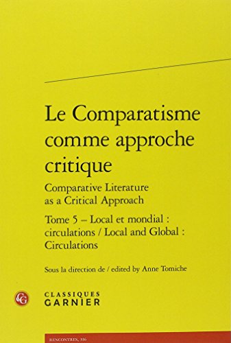 Beispielbild fr Local et mondial: circulations / Local and Global: Circulations (Rencontres) (English and French Edition) zum Verkauf von Gallix
