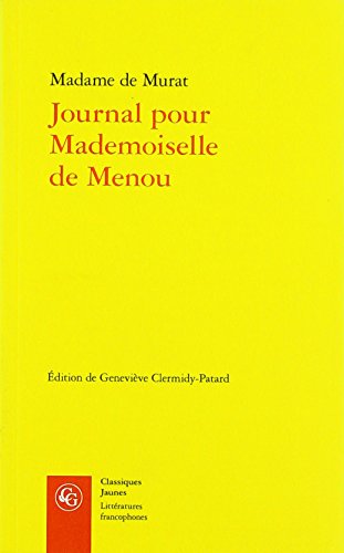 9782406066101: Journal Pour Mademoiselle De Menou: 663