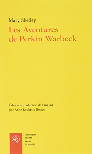Stock image for Les Aventures de Perkin Warbeck (Textes Du Monde) (French Edition) for sale by Gallix