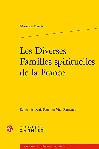 9782406066828: Les diverses familles spirituelles de la France: 21 (Bibliotheque De Litterature Du Xxe Siecle)