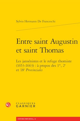 Imagen de archivo de Entre saint Augustin et saint Thomas a la venta por ISD LLC