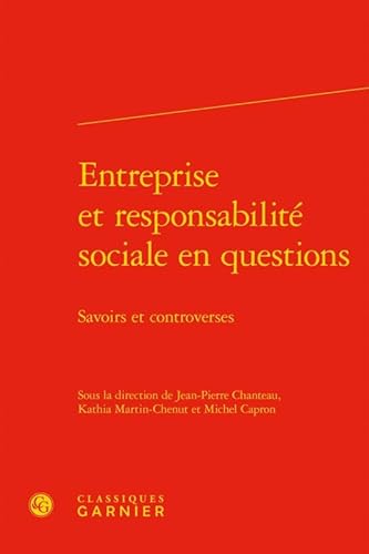 Beispielbild fr Entreprise et responsabilit sociale en questions: Savoirs et controverses zum Verkauf von Gallix