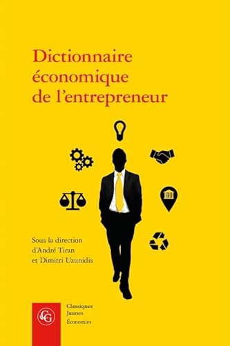 Beispielbild fr Dictionnaire Economique de l'Entrepreneur (Economies) (French Edition) zum Verkauf von Gallix