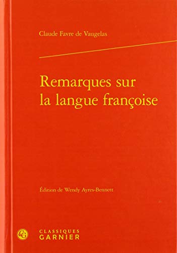 9782406078944: Remarques sur la langue franoise