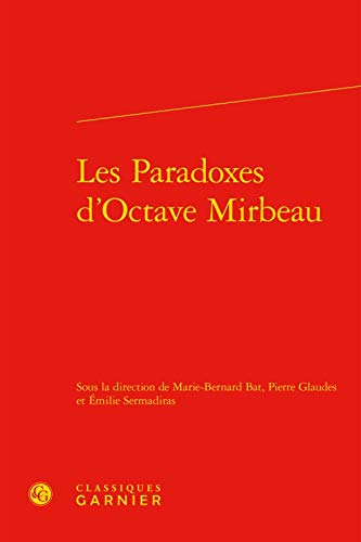 9782406087014: Les Paradoxes d'Octave Mirbeau