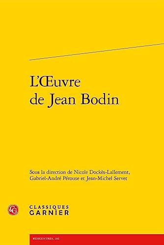 Beispielbild fr l'oeuvre de Jean Bodin zum Verkauf von Chapitre.com : livres et presse ancienne