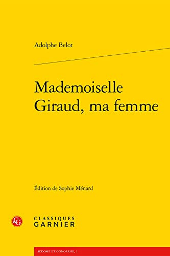 Beispielbild fr Mademoiselle Giraud, ma femme zum Verkauf von Ammareal