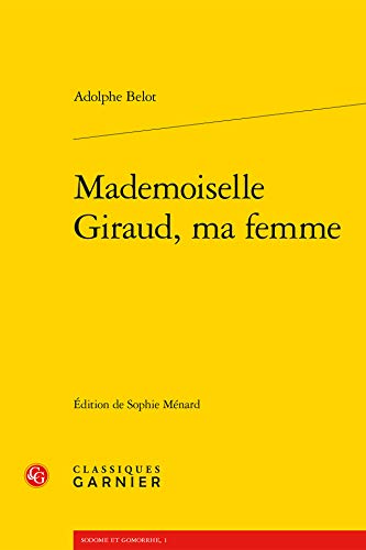 Stock image for Mademoiselle Giraud, ma femme for sale by Ammareal