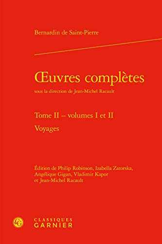 Beispielbild fr oeuvres compltes t.2 - volumes 1 et 2 ; voyages zum Verkauf von Chapitre.com : livres et presse ancienne