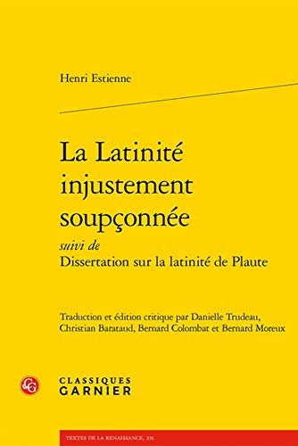 Beispielbild fr La Latinite Injustement Soupconnee (Latin Edition) zum Verkauf von Gallix