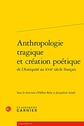 Stock image for Anthropologie tragique et cr for sale by ISD LLC