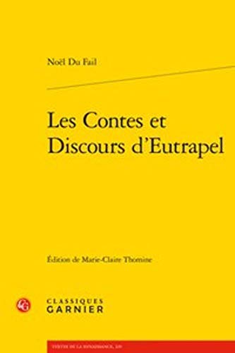 Beispielbild fr Contes et Discours d'Eutrapel zum Verkauf von ISD LLC