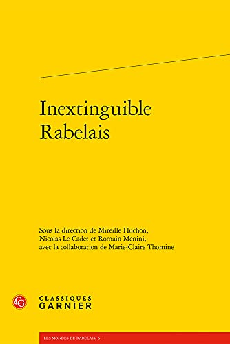 Beispielbild fr inextinguible Rabelais zum Verkauf von Chapitre.com : livres et presse ancienne
