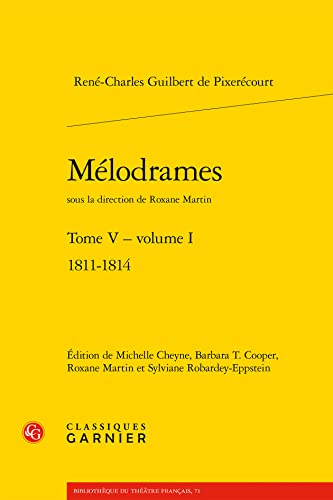 Beispielbild fr Melodrames. Tome V, volume I zum Verkauf von ISD LLC