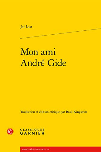9782406109143: Mon ami Andr Gide: 16 (Bibliotheque Gidienne)