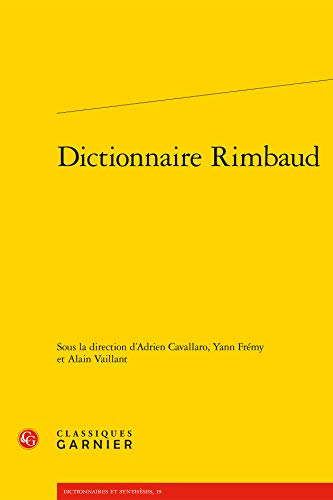 Beispielbild fr Dictionnaire Rimbaud zum Verkauf von ISD LLC