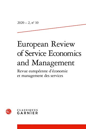 Imagen de archivo de European Review of Service Economics and Management: 10 (Revue Europeenne d'Economie Et Management Des Services) a la venta por WorldofBooks