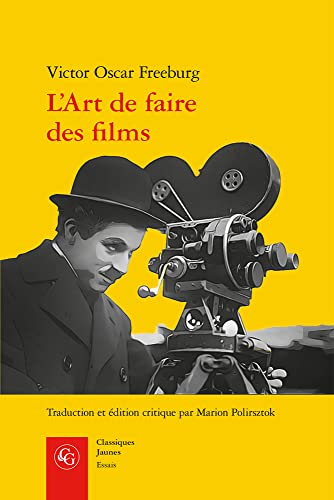 Beispielbild fr L'art De Faire Des Films (Essais, 20, Band 20) zum Verkauf von medimops