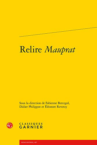 9782406113065: Relire Mauprat