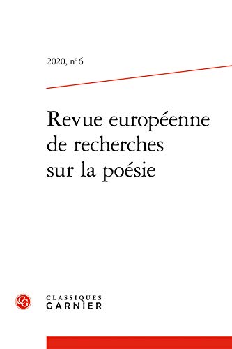 Beispielbild fr Revue Europeenne de Recherches Sur La Poesie: 2020,6 zum Verkauf von WorldofBooks
