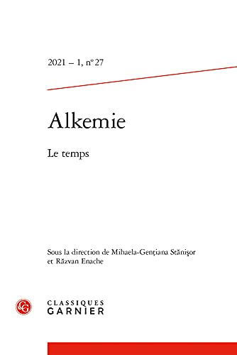 Beispielbild fr Alkemie, N 27. Le Temps zum Verkauf von RECYCLIVRE