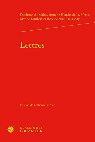 Stock image for Lettres (Bibliotheque Du Xviiie Siecle, 53) (French Edition) for sale by Gallix