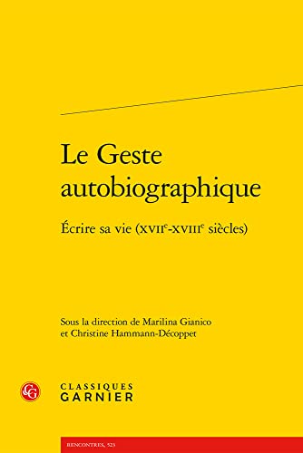 Stock image for Geste autobiographique for sale by ISD LLC