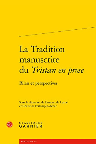 Imagen de archivo de Tradition manuscrite du Tristan en prose a la venta por ISD LLC