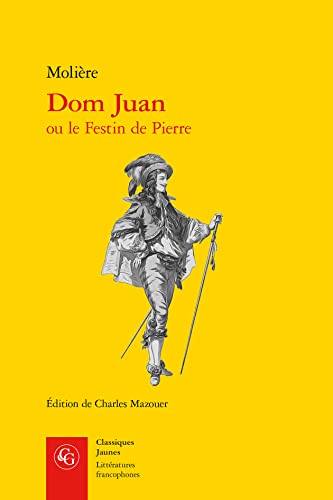 Stock image for Dom Juan, ou le Festin de Pierre for sale by ISD LLC