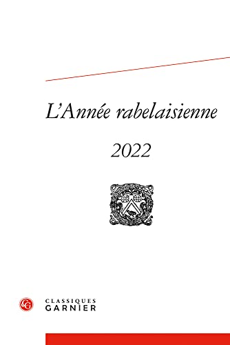 Beispielbild fr L'Anne rabelaisienne (2022) (2022, n 6) zum Verkauf von Librairie Th  la page