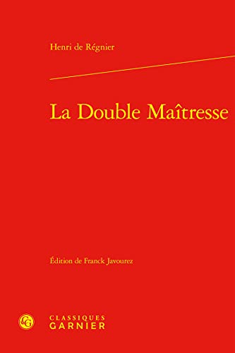 Beispielbild fr La Double Maitresse (French Edition) zum Verkauf von Gallix