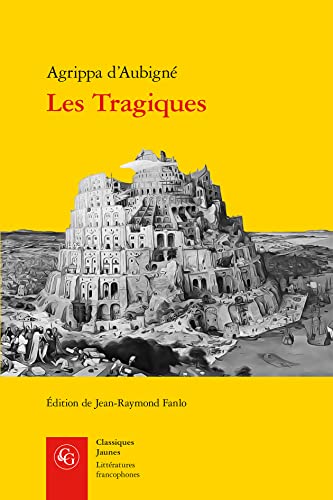 Imagen de archivo de Les Tragiques a la venta por MaxiBooks