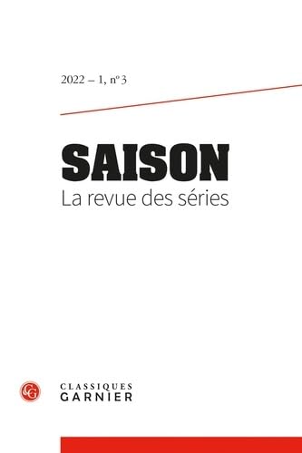 Beispielbild fr Saison. La revue des sries (2022) (2022 - 1, n 3) zum Verkauf von Ammareal