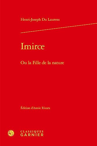 Beispielbild fr Imirce : ou la fille de la nature zum Verkauf von Chapitre.com : livres et presse ancienne