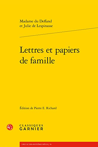 9782406137818: Lettres Et Papiers de Famille (Lire Le Dix-huitieme Siecle, 78)