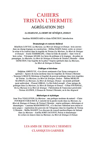 Stock image for Cahiers tristan l'hermite 2022, hors-srie agrgation 2023 - agrgation 2023 - l: AGRGATION 2023 - LA MARIANE, LA MORT DE SNQUE, OSMAN for sale by medimops